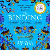 The Binding: THE #1 FICTION BESTSELLER from the author of THE BETRAYALS