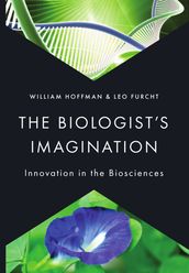 The Biologist s Imagination