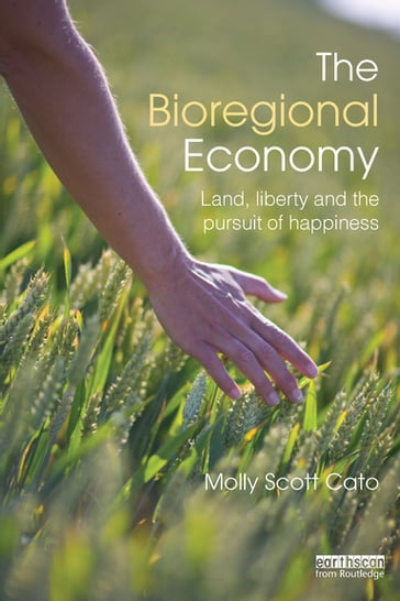 The Bioregional Economy - Molly Scott Cato