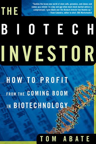 The Biotech Investor - Tom Abate