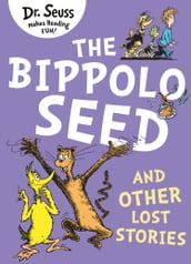 The Bippolo Seed and Other Lost Stories