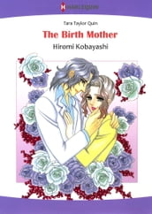 The Birth Mother (Harlequin Comics)