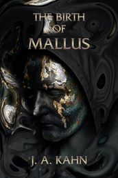 The Birth of Mallus