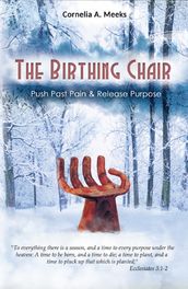 The Birthing Chair