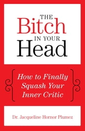 The Bitch in Your Head