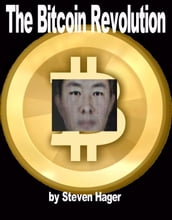 The Bitcoin Revolution