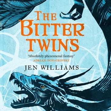 The Bitter Twins (The Winnowing Flame Trilogy 2) - Jen Williams