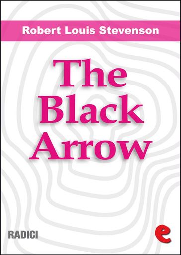 The Black Arrow - Robert Louis Stevenson