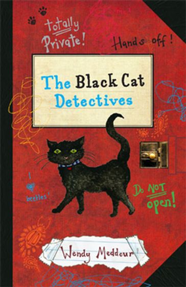 The Black Cat Detectives - Wendy Meddour