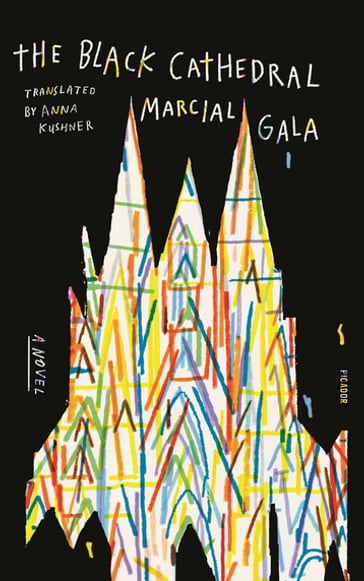 The Black Cathedral - Marcial Gala