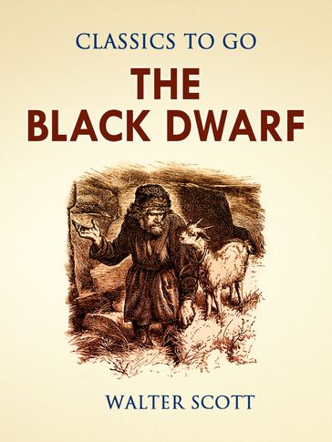 The Black Dwarf - Walter Scott