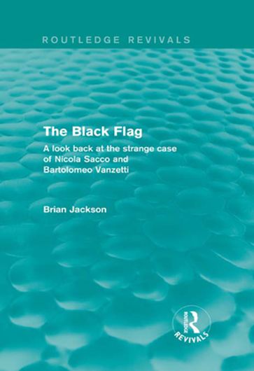 The Black Flag (Routledge Revivals) - Brian Jackson