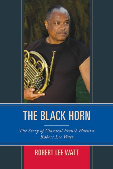 The Black Horn - Robert Lee Watt