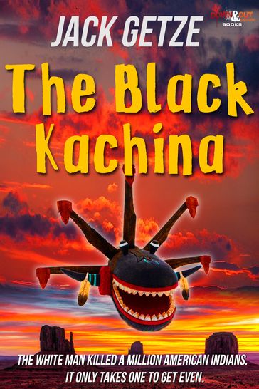 The Black Kachina - Jack Getze