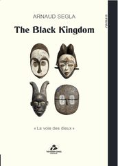 The Black Kingdom