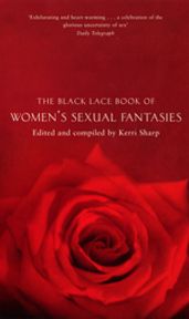 The Black Lace Book of Women s Sexual Fantasies