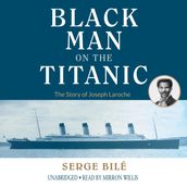 The Black Man on the Titanic