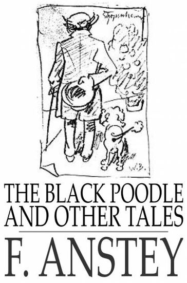 The Black Poodle - F. Anstey