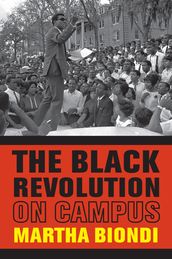 The Black Revolution on Campus