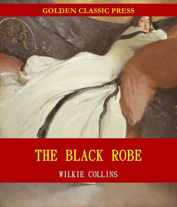 The Black Robe - Collins Wilkie