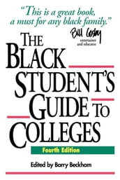 The Black Student s Guide to Colleges