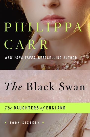 The Black Swan - Philippa Carr