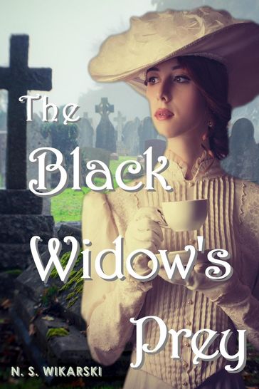 The Black Widow's Prey - N. S. Wikarski