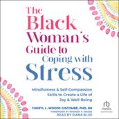 The Black Woman s Guide to Coping with Stress