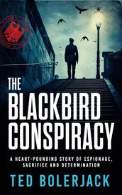 The Blackbird Conspiracy