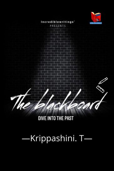 The Blackboard - Krippashini T.