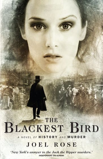 The Blackest Bird - Joel Rose