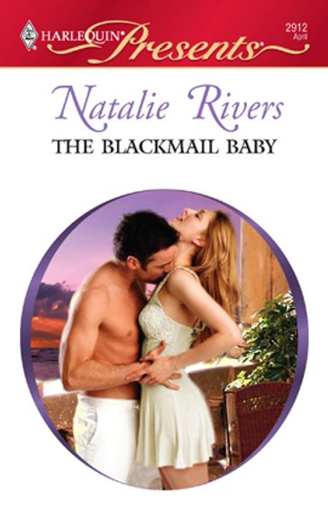 The Blackmail Baby - Natalie Rivers
