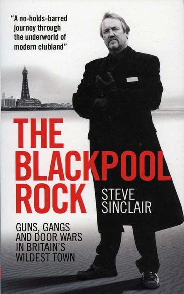 The Blackpool Rock - Steve Sinclair