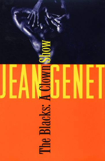 The Blacks - Jean Genet