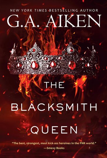 The Blacksmith Queen - G.A. Aiken