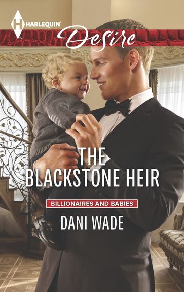 The Blackstone Heir - Dani Wade