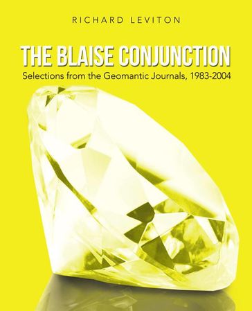 The Blaise Conjunction - richard leviton