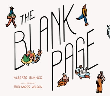 The Blank Page - Alberto Blanco
