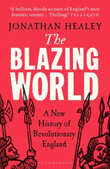 The Blazing World - Dr Jonathan Healey