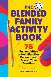 The Blended Family Activity Book