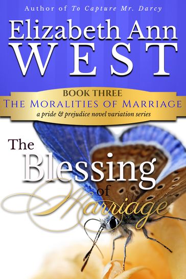 The Blessing of Marriage - Elizabeth Ann West