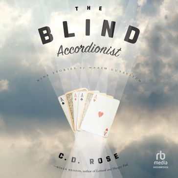 The Blind Accordionist - C.D. Rose