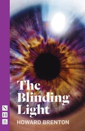 The Blinding Light (NHB Modern Plays)
