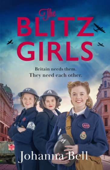 The Blitz Girls - Johanna Bell