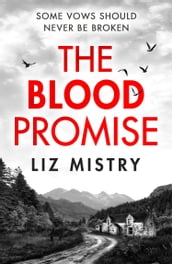 The Blood Promise (The Solanki and McQueen Crime Series, Book 1)