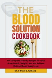 The Blood Sugar Solution Cookbook