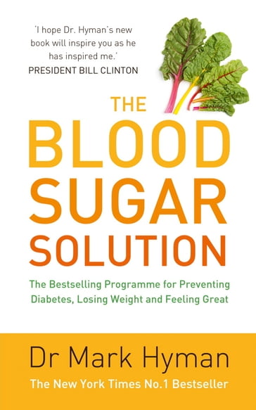 The Blood Sugar Solution - Mark Hyman