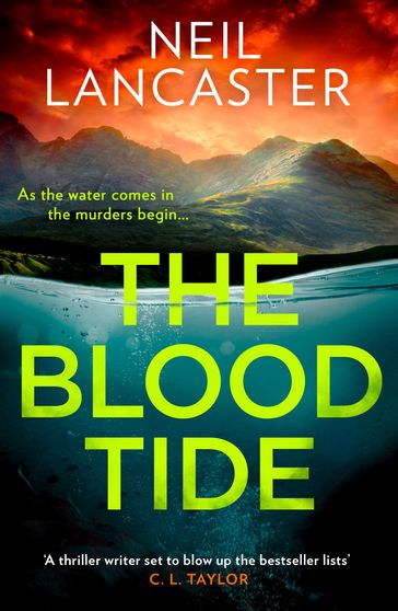 The Blood Tide (DS Max Craigie Scottish Crime Thrillers, Book 2) - Neil Lancaster