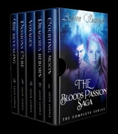 The Blood s Passion Saga