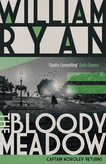 The Bloody Meadow - William Ryan - W.C. Ryan